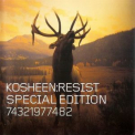 Kosheen - Resist '2001
