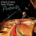 Chick Corea - Solo Piano Portraits (2CD) '2014