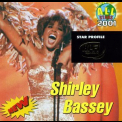 Shirley Bassey - Star Profile '2001