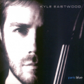 Kyle Eastwood - Paris Blue '2005