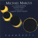 Michael Marcus - Sunwheels '2001