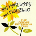 Oscar Peterson Trio, The - Plays My Fair Lady And The Music From Fiorello! '1994