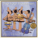 The Four Freshmen - Still Fresh '1999