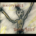 Sun City Girls - Torch Of The Mystics '1993