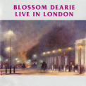 Dearie, Blossom - Live In London '1966