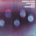 Donald Byrd - Stepping Into Tomorrow '1974