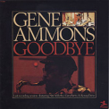 Gene Ammons - Goodbye '1974