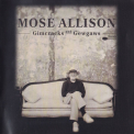 Mose Allison - Gimcracks And Gewgaws '1998