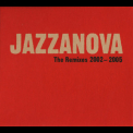 Jazzanova - The Remixes 2002-2005 '2005