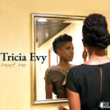 Tricia Evy - Meet Me '2013