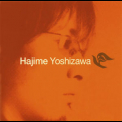 Hajime Yoshizawa - Hajime Yoshiwaza '2002