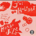 Joe Holiday - Mambo Jazz '1954