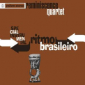 Reminiscence Quartet - Ritmo Brasileiro '1994