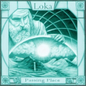 Loka - Passing Place '2011