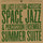 The Last Electro-acoustic Space Jazz & Percussion Ensemble - Summer Suite '2007