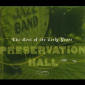 Preservation Hall Jazz Band - The Best Of The Early Years '2004