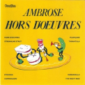 Bert Ambrose & His Orchestra - Hors D'oeuvres '2009