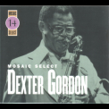 Dexter Gordon - Mosaic Select (3CD) '2005