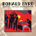 Donald Byrd - Thank You ... For F.u.m.l. (funking Up My Life) '1978