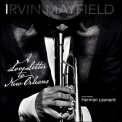 Irvin Mayfield - A Love Letter To New Orleans '2011