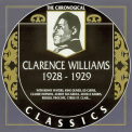 Clarence Williams - The Chronological Classics: 1928-1929 '1994
