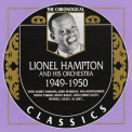 Lionel Hampton & His Orchestra - Chronological Classics (1949-1950) '2001