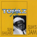 Slim Gaillard - Slim's Jam '1997