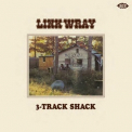 Link Wray -  3-Track Shack '2015