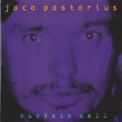 Jaco Pastorius - Curtain Call '1996