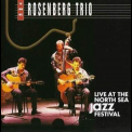 The Rosenberg Trio - Live At The North Sea Jazz Festival '92 '1993
