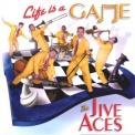 The Jive Aces - Life Is A Game '2004