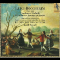 Luigi Boccherini - Fandango, Sinfonie & La Musica Notturna Di Madrid (Jordi Savall) '2005