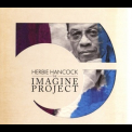 Herbie Hancock - The Imagine Project '2010