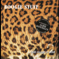 Boogie Stuff - ...still Rough'n Wild 2 '2001