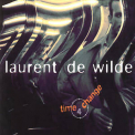 Laurent De Wilde - Time 4 Change '2000
