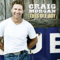 Craig Morgan - This Ole Boy '2012