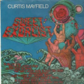 Curtis Mayfield - Sweet Exorcist & Got To Find A Way '2001
