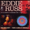 Eddie Russ - See The Light/take A Look At Yourself '1976