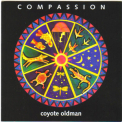 Coyote Oldman - Compassion '1993