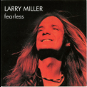 Larry Miller - Fearless '2005