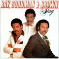 Ray, Goodman & Brown - Stay '1981