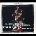 Smokey Robinson & The Miracles - Make It Happen & Special Occasion '2001