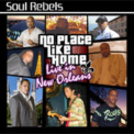 Soul Rebels Brass Band - No Place Like Home - Live In New Orleans '2010