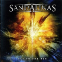 Sandalinas - Fly To The Sun '2008