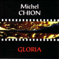Michel Chion - Gloria (Mini-CD) '1995