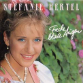 Stefanie Hertel - Freche Blaue Augen '1994