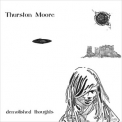 Thurston Moore - Demolished Thoughts '2011