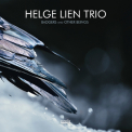 Helge Lien Trio - Badgers And Other Beings '2014