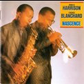 Terence Blanchard & Donald Harrison - Nascence '1986