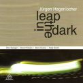 Jurgen Hagenlocher - Leap In The Dark '2012